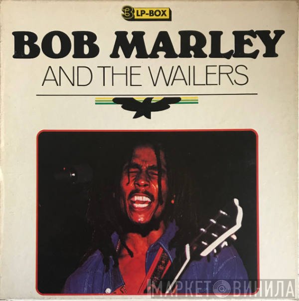 Bob Marley & The Wailers - Bob Marley And The Wailers