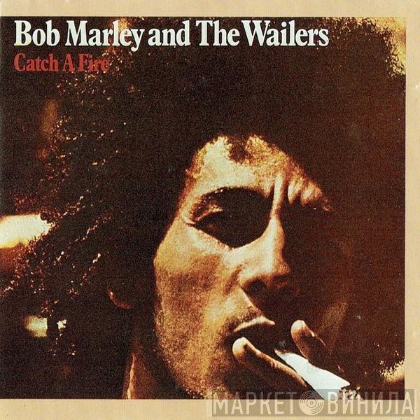 Bob Marley & The Wailers  - Catch A Fire