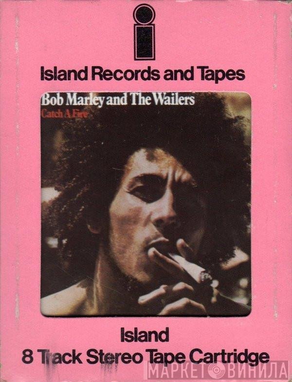 Bob Marley & The Wailers  - Catch A Fire