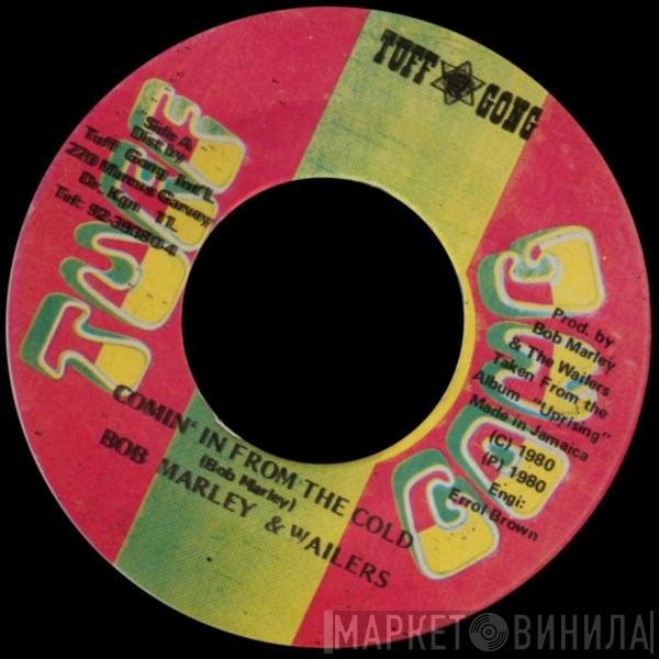 Bob Marley & The Wailers  - Comin' In From The Cold