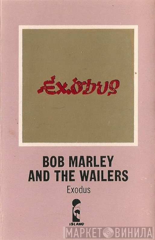 Bob Marley & The Wailers - Exodus