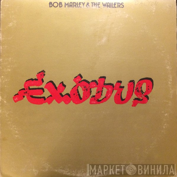 Bob Marley & The Wailers  - Exodus