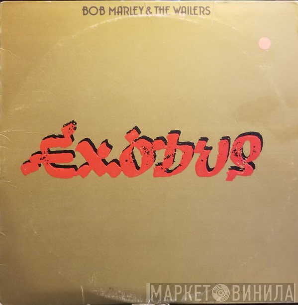 Bob Marley & The Wailers  - Exodus