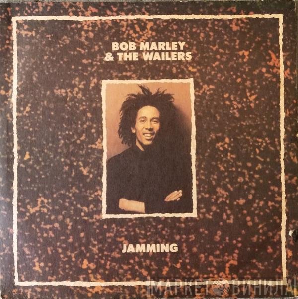 Bob Marley & The Wailers  - Jamming