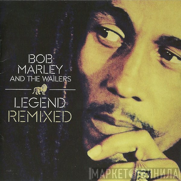 Bob Marley & The Wailers  - Legend Remixed