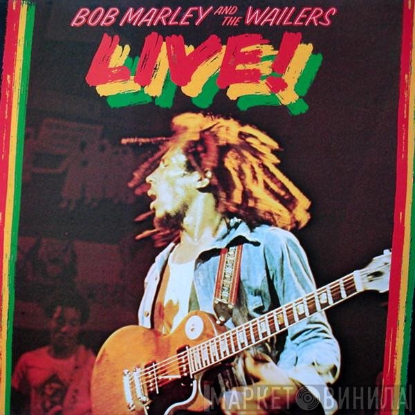 Bob Marley &amp; The Wailers - Live! At The Lyceum