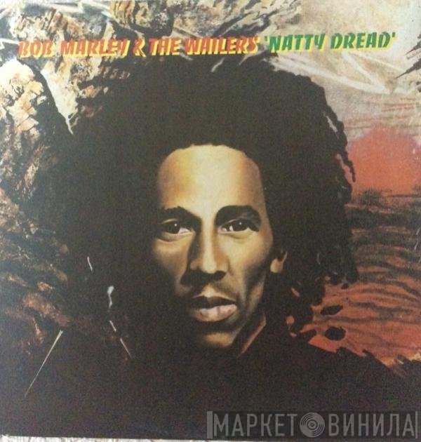 Bob Marley & The Wailers - Natty Dread