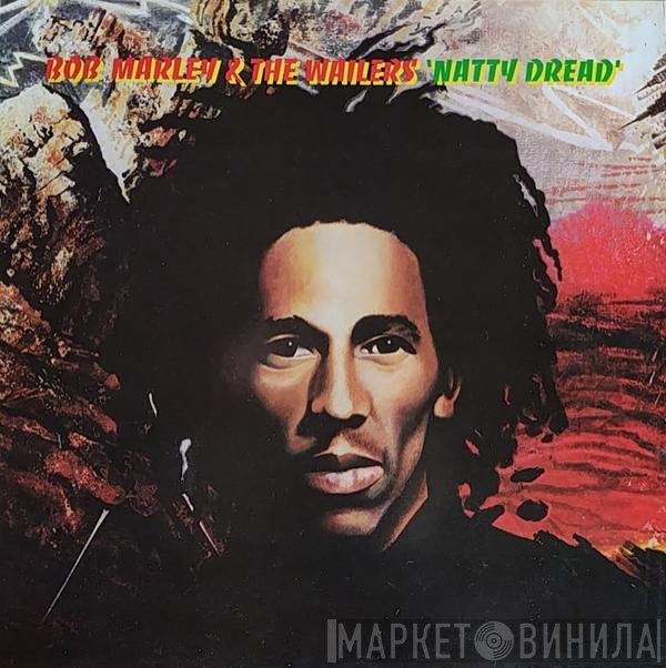 Bob Marley & The Wailers - Natty Dread