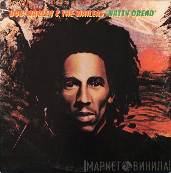 Bob Marley & The Wailers - Natty Dread