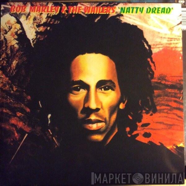 Bob Marley & The Wailers - Natty Dread