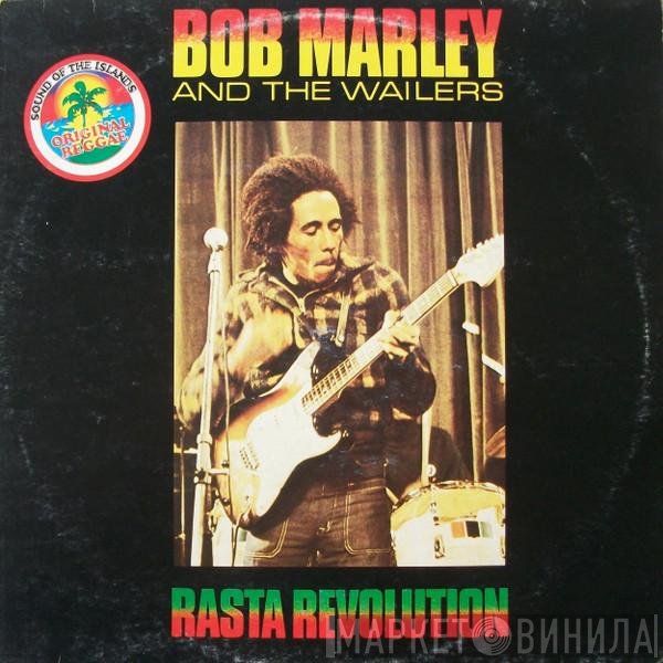 Bob Marley & The Wailers  - Rasta Revolution