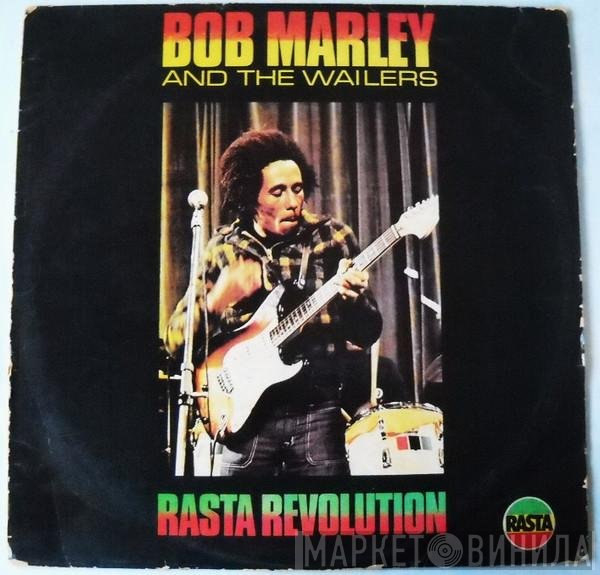 Bob Marley & The Wailers  - Rasta Revolution