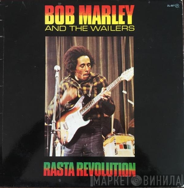 Bob Marley & The Wailers  - Rasta Revolution