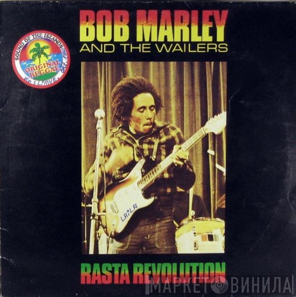 Bob Marley & The Wailers  - Rasta Revolution
