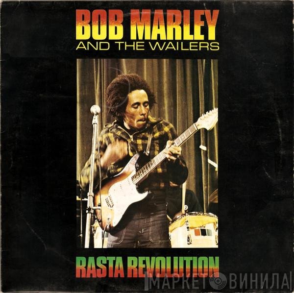 Bob Marley & The Wailers - Rasta Revolution