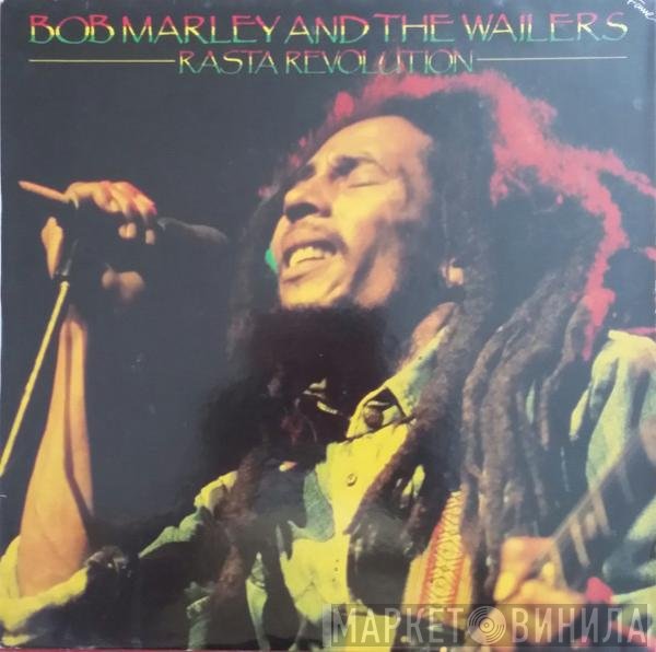Bob Marley & The Wailers  - Rasta Revolution