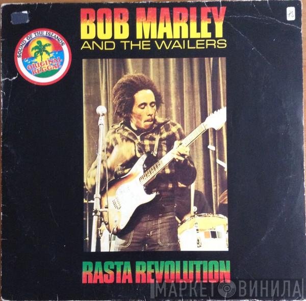 Bob Marley & The Wailers  - Rasta Revolution