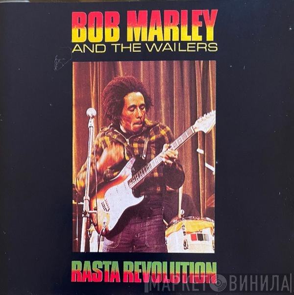 Bob Marley & The Wailers  - Rasta Revolution