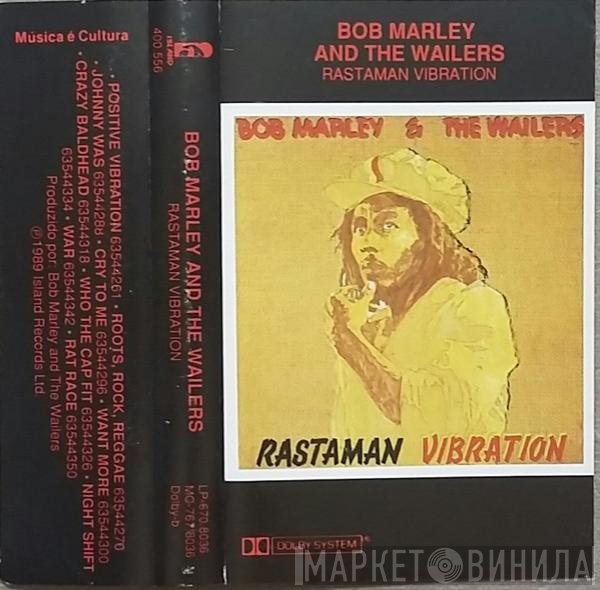 Bob Marley & The Wailers  - Rastaman Vibration