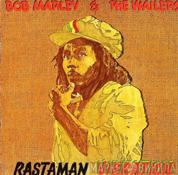 Bob Marley & The Wailers  - Rastaman Vibration