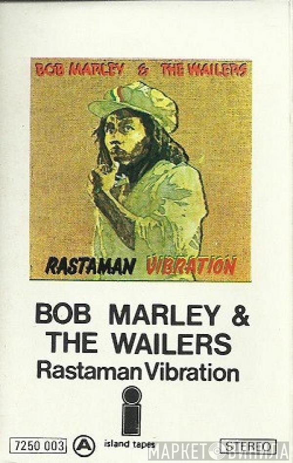Bob Marley & The Wailers  - Rastaman Vibration