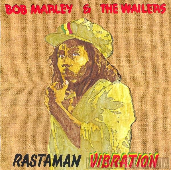 Bob Marley & The Wailers  - Rastaman Vibration