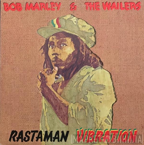 Bob Marley & The Wailers  - Rastaman Vibration
