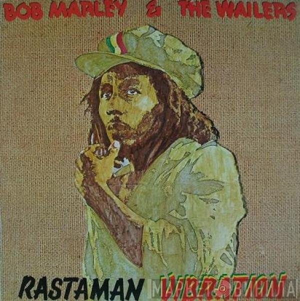 Bob Marley & The Wailers  - Rastaman Vibration