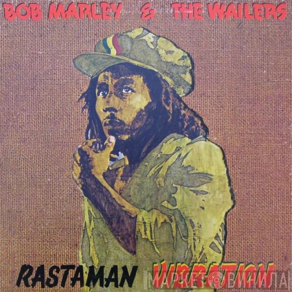 Bob Marley & The Wailers  - Rastaman Vibration
