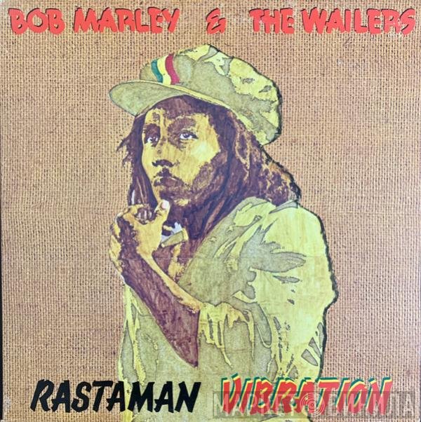Bob Marley & The Wailers  - Rastaman Vibration