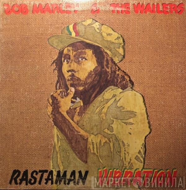 Bob Marley & The Wailers  - Rastaman Vibration