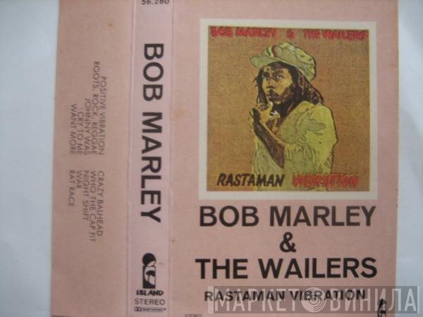 Bob Marley & The Wailers  - Rastaman Vibration