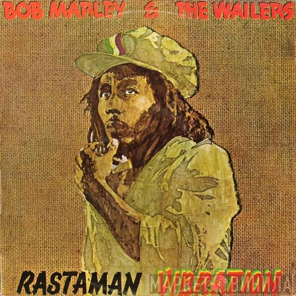 Bob Marley & The Wailers  - Rastaman Vibration