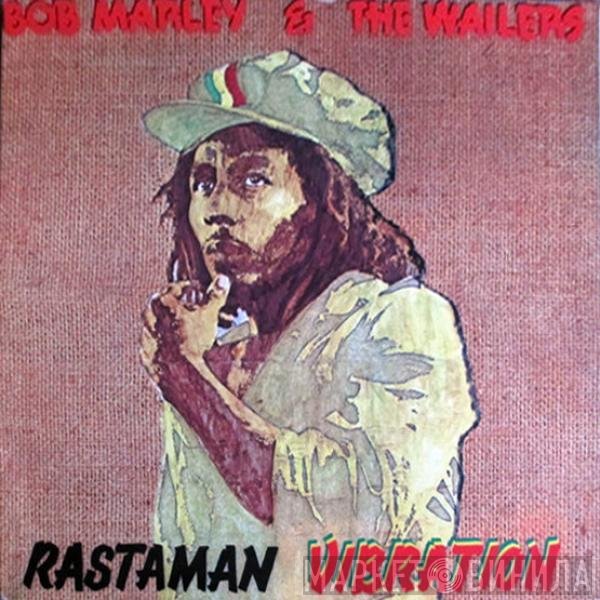 Bob Marley & The Wailers  - Rastaman Vibration