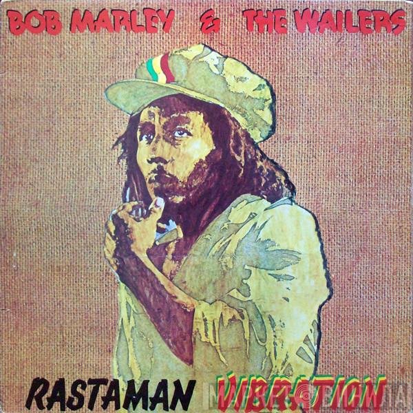 Bob Marley & The Wailers  - Rastaman Vibration