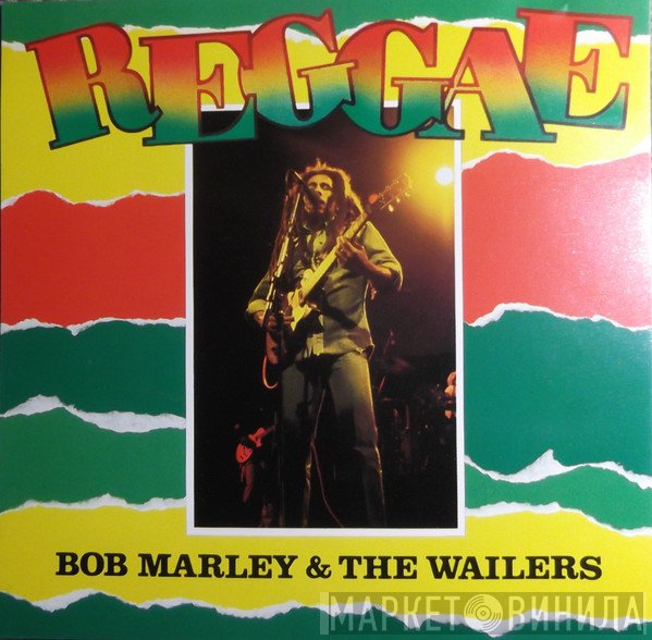 Bob Marley & The Wailers  - Reggae