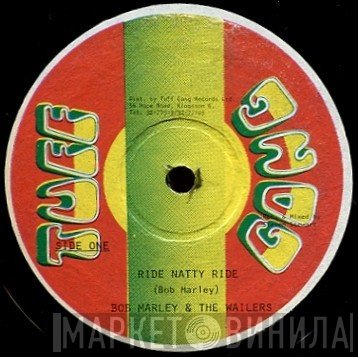 Bob Marley & The Wailers  - Ride Natty Ride