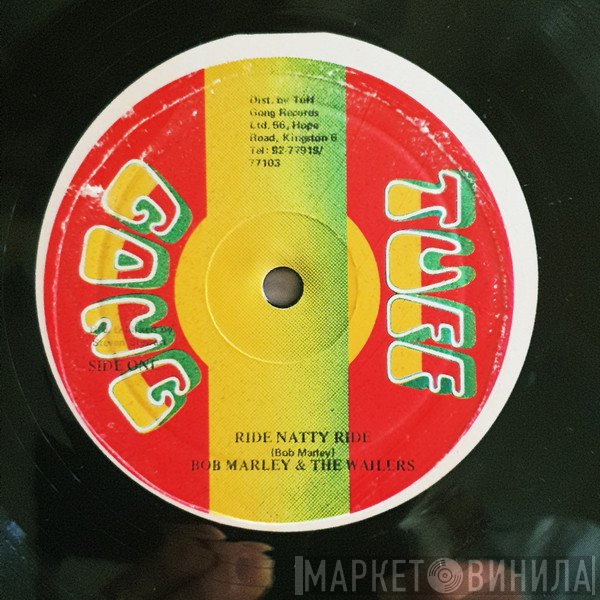 Bob Marley & The Wailers  - Ride Natty Ride