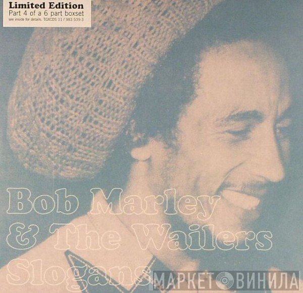 Bob Marley &amp; The Wailers - Slogans