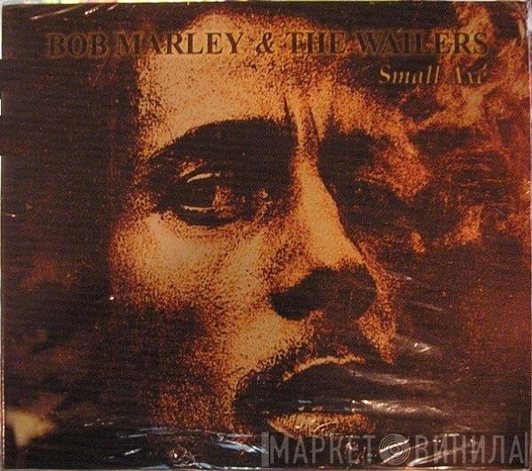 Bob Marley & The Wailers  - Small Axe