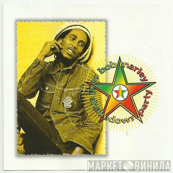Bob Marley & The Wailers - Soul Shake Down Party