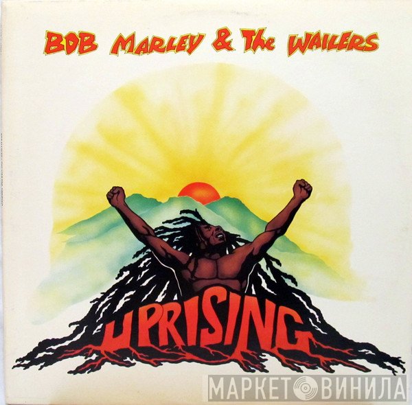 Bob Marley & The Wailers  - Uprising