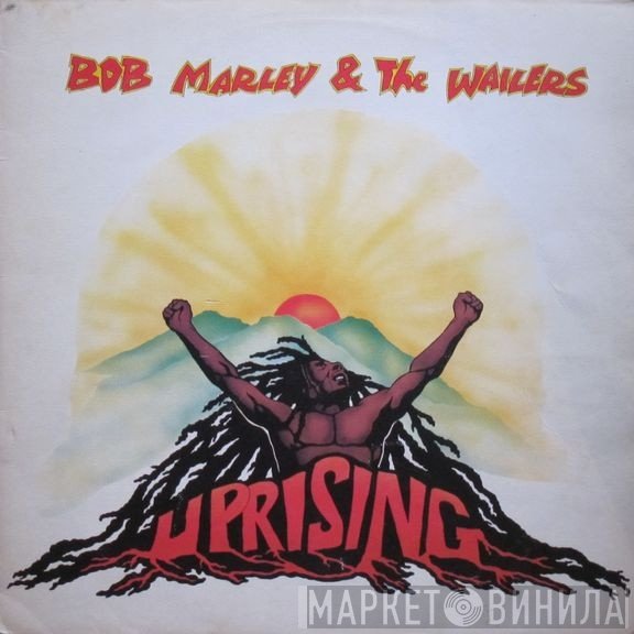 Bob Marley & The Wailers  - Uprising