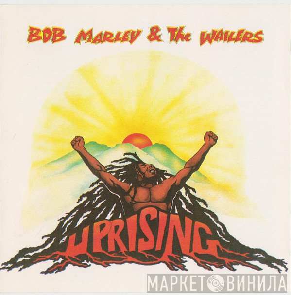 Bob Marley & The Wailers  - Uprising