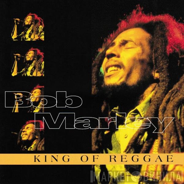 Bob Marley - King Of Reggae