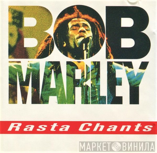 Bob Marley  - Rasta Chants