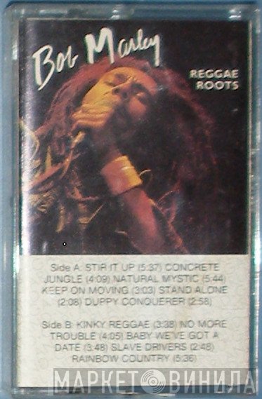 Bob Marley  - Reggae Roots