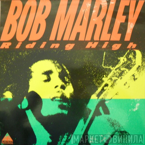 Bob Marley  - Riding High