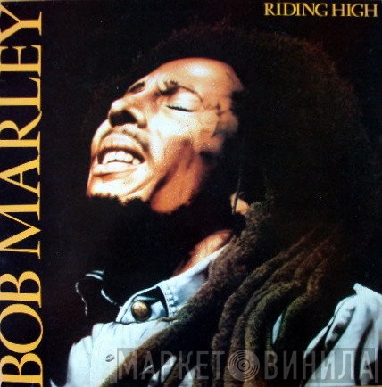 Bob Marley  - Riding High