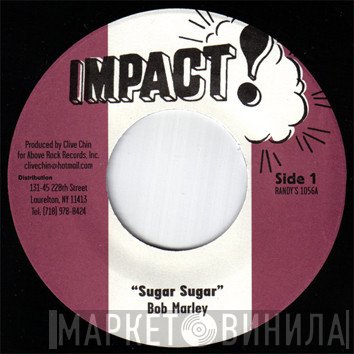Bob Marley - Sugar Sugar